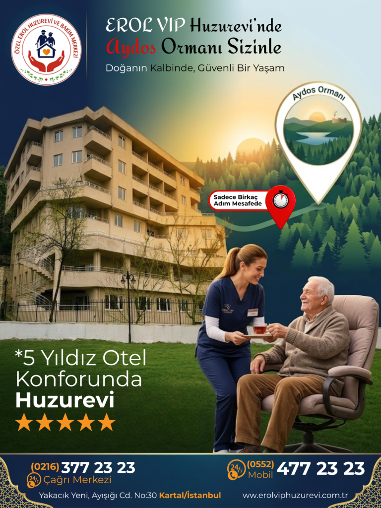 İstanbul Kartal Huzurevi | Güvenli ve Profesyonel Bakım
